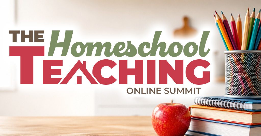 The Homeschool Teaching Summit